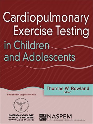 cover image of Cardiopulmonary Exercise Testing in Children and Adolescents